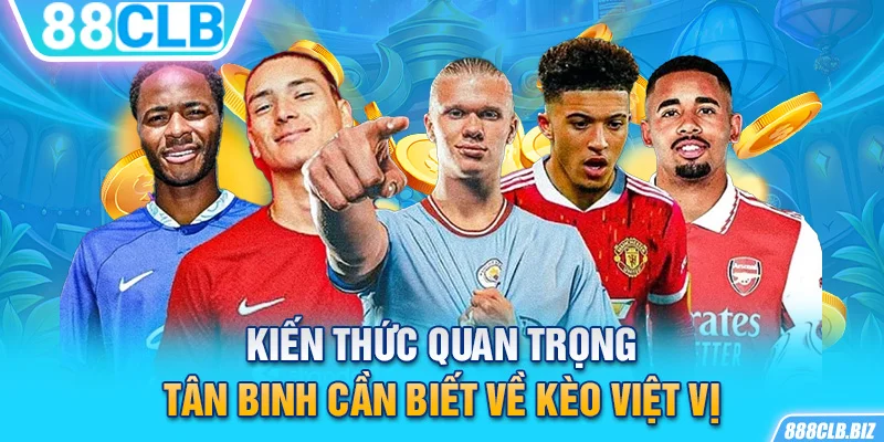 Kiến thức quan trọng tân binh cần biết về kèo việt vị